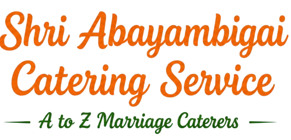 Shri Abayambigai Catering Service - A to Z Marriage Caterers